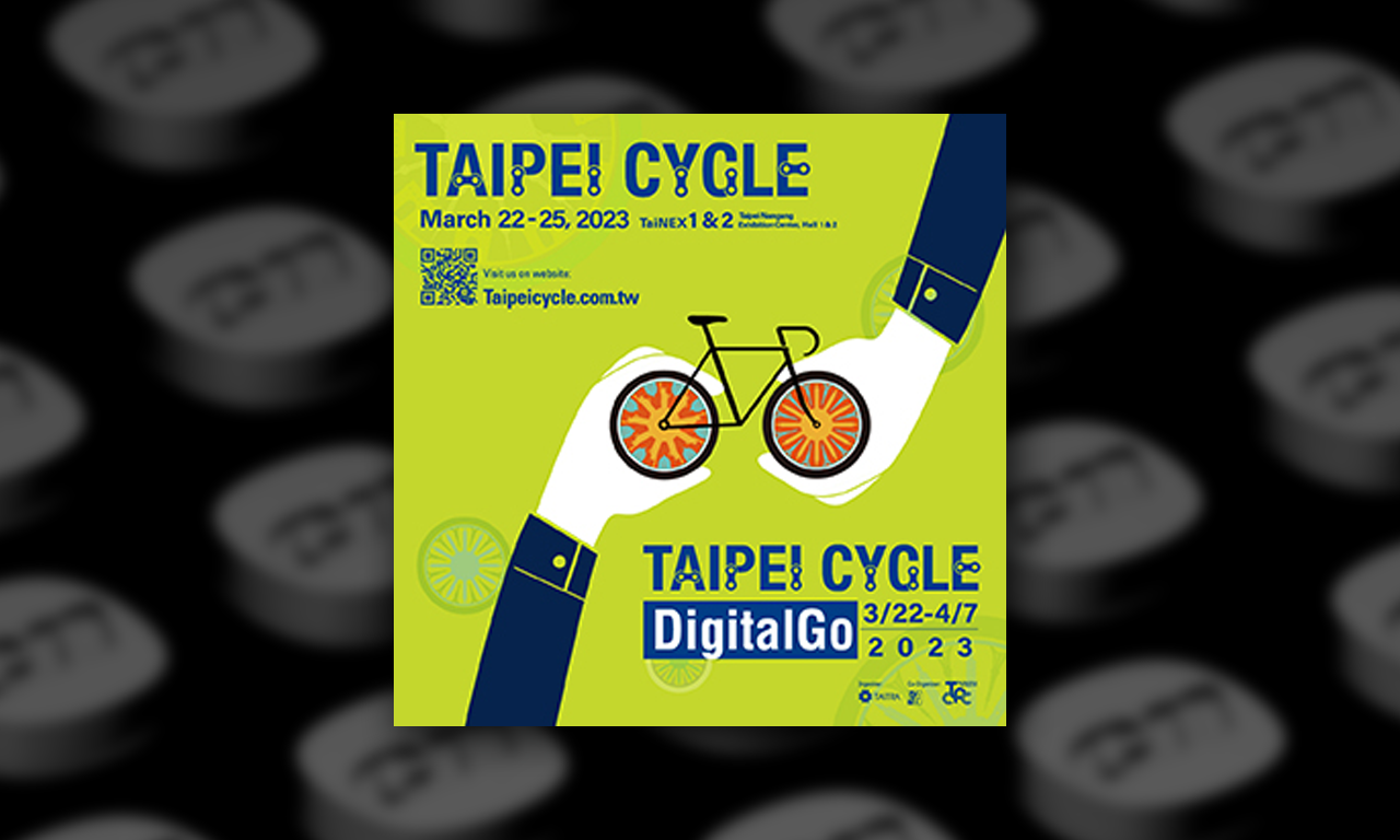 Taipei Cycle Show 2023, March 22-25